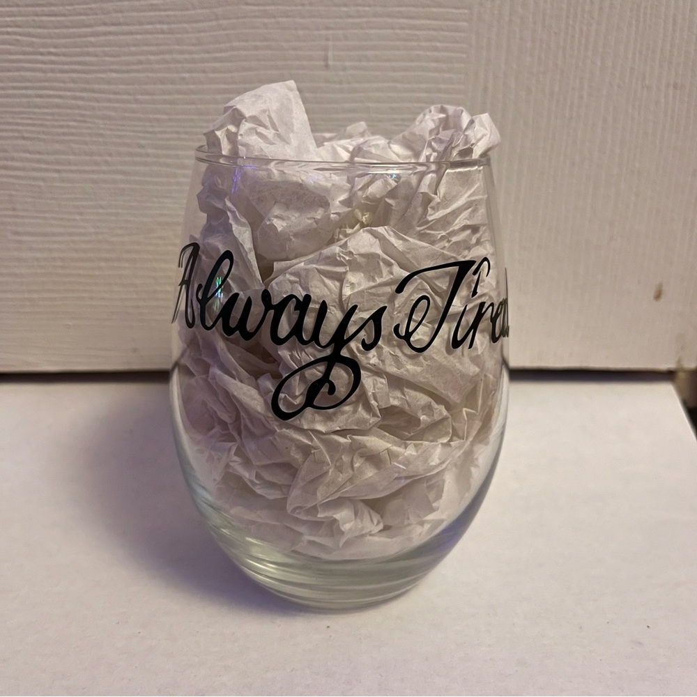 Always Tired Post Malone Glass